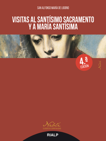 Libro Visitas al Santísimo Sacramento y a María Santísima - San Alfonso María de Ligorio