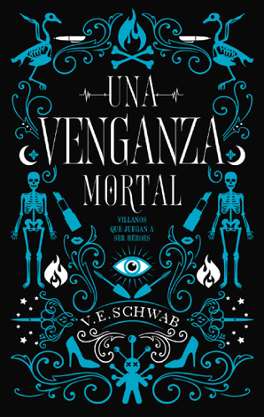 Libro Una venganza mortal - Victoria Schwab