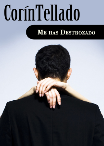 Libro Me has destrozado - Corín Tellado