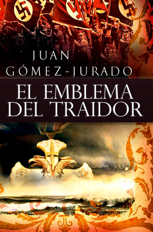 Libro El Emblema del Traidor - Juan Gómez-Jurado