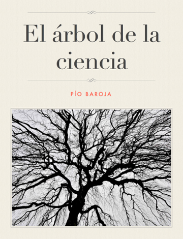 Libro El árbol de la ciencia - Pío Baroja
