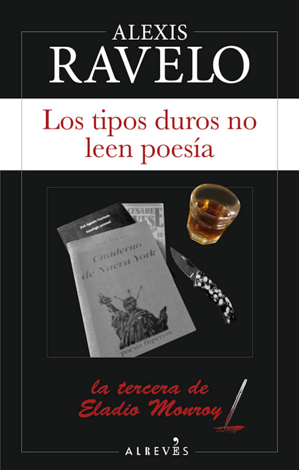 Libro Los tipos duros no leen poesía - Alexis Ravelo