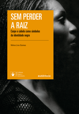 Libro Sem perder a raiz - Nilma Lino Gomes