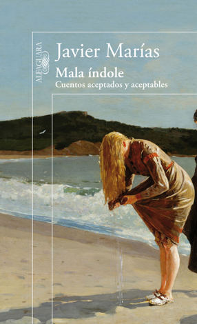 Libro Mala índole - Javier Marías