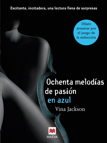 Libro Ochenta melodías de pasión en azul - Vina Jackson
