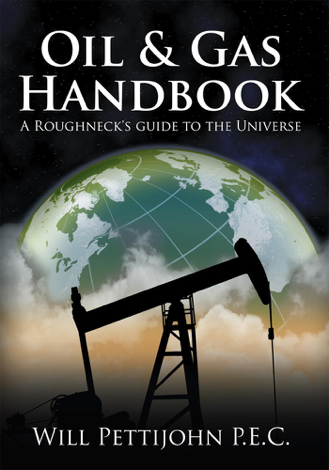 Libro Oil & Gas Handbook - Will Pettijohn P.E.C.