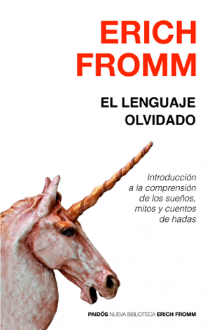 Libro El lenguaje olvidado - Erich Fromm