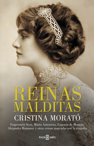Libro Reinas malditas - Cristina Morató