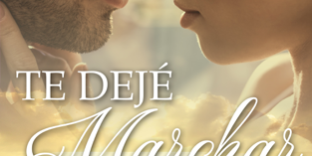 Libro Te dejé marchar - Helena Pinén