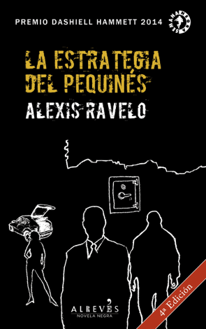 Libro La estrategia del pequinés - Alexis Ravelo Betancor