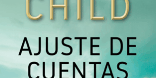 470×470 Libro Ajuste de cuentas - Lee Child