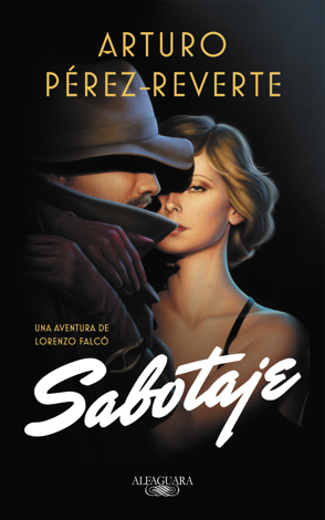 Libro Sabotaje (Serie Falcó) - Arturo Pérez-Reverte