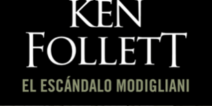 470×470 Libro El escándalo Modigliani - Ken Follett