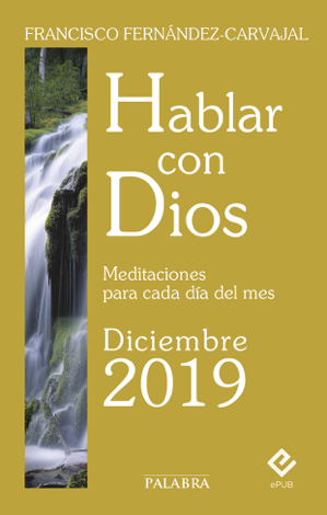 Libro Hablar con Dios - Diciembre 2019 - Francisco Fernández-Carvajal