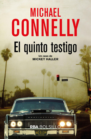 Libro El quinto testigo - Michael Connelly