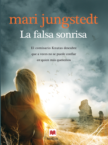 Libro La falsa sonrisa - Mari Jungstedt