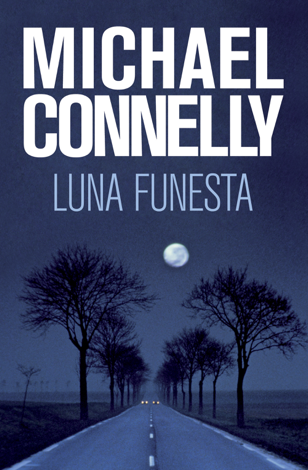 Libro Luna funesta - Michael Connelly