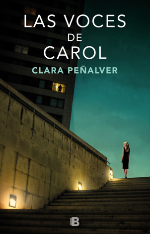 Libro Las voces de Carol - Clara Peñalver