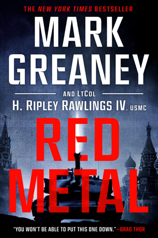 Libro Red Metal - Mark Greaney & LtCol H. Ripley Rawlings IV