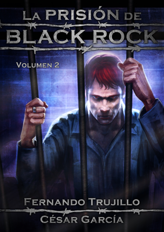 Libro La prisión de Black Rock: Volumen 2 - Fernando Trujillo