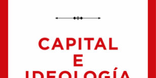 Libro Capital e ideología - Thomas Piketty
