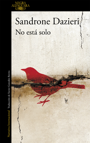 Libro No está solo (Colomba y Dante 1) - Sandrone Dazieri