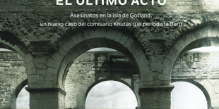 470×470 Libro El último acto - Mari Jungstedt