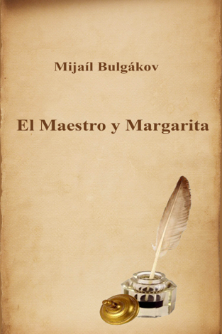 Libro El Maestro y Margarita - Mijaíl Bulgákov