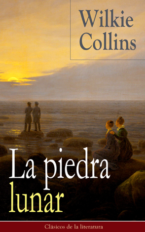 Libro La piedra lunar - Wilkie Collins