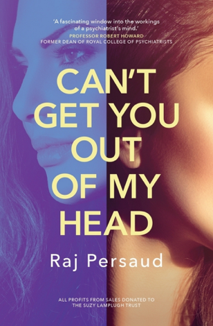 Libro Can't Get You Out of My Head - Raj Persaud