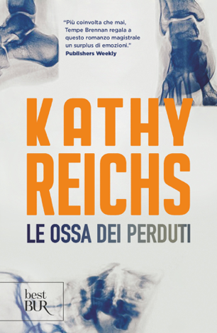 Libro Le ossa dei perduti - Kathy Reichs