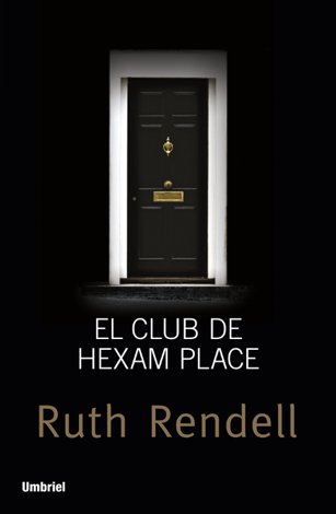 Libro El club de Hexam Place - Ruth Rendell