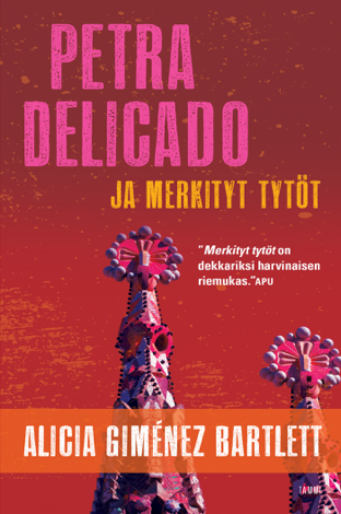 Libro Petra Delicado ja merkityt tytöt - Alicia Giménez Bartlett & Jukka Koskelainen