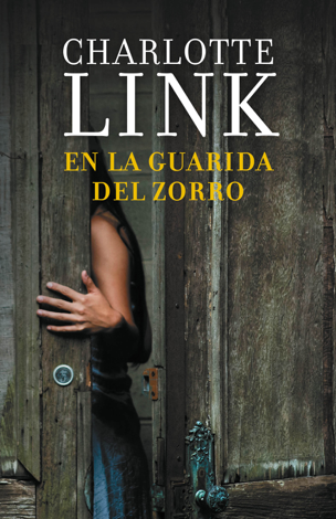 Libro En la guarida del zorro - Charlotte Link