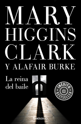 Libro La reina del baile (Bajo sospecha 5) - Mary Higgins Clark & Alafair Burke