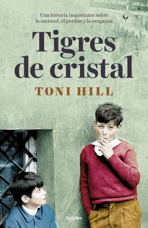 Libro Tigres de cristal - Toni Hill
