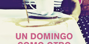 470×470 Libro Un domingo como otro cualquiera - Liane Moriarty