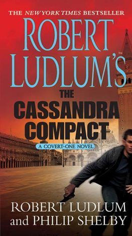 Libro Robert Ludlum's The Cassandra Compact - Robert Ludlum & Philip Shelby