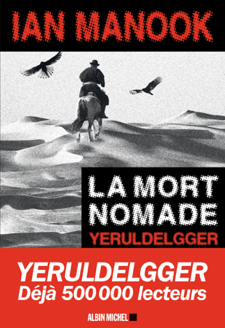 Libro La Mort nomade - Ian Manook