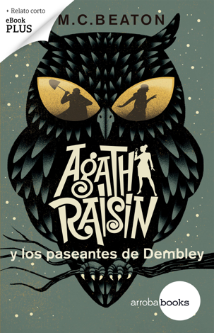 Libro Agatha Raisin y los Paseantes de Dembley - M.C. Beaton
