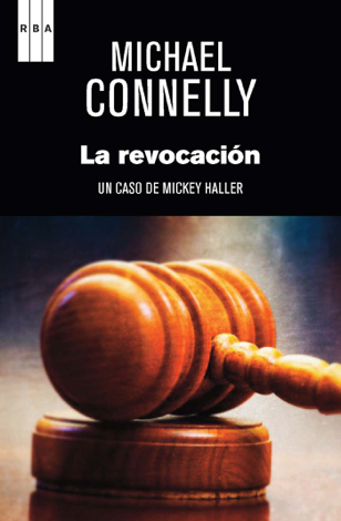 Libro La revocación - Michael Connelly