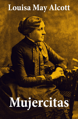 Libro Mujercitas - Louisa May Alcott