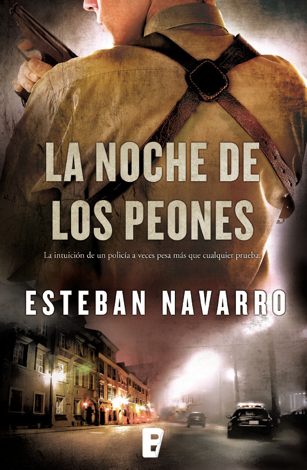 Libro La noche de los peones (Diana Dávila 1) - Esteban Navarro