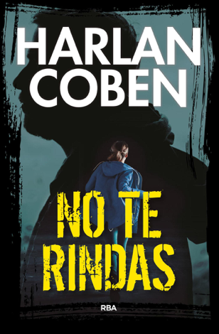 Libro No te rindas - Harlan Coben