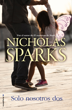 Libro Solo nosotros dos - Nicholas Sparks