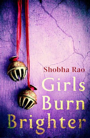 Libro Girls Burn Brighter - Shobha Rao