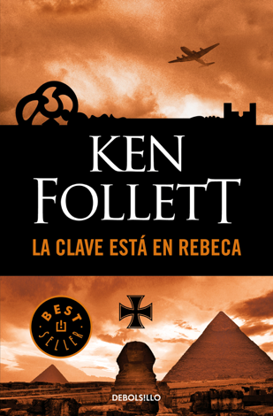 Libro La clave está en Rebeca - Ken Follett