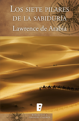 Libro Los siete pilares de la sabiduría - Lawrence de Arabia