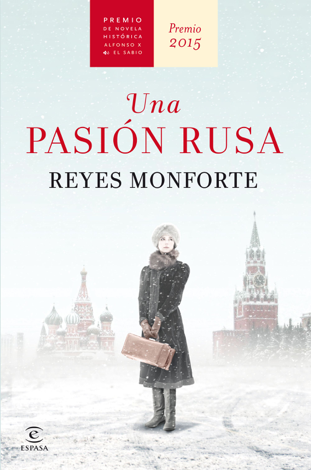 Libro Una pasión rusa - Reyes Monforte