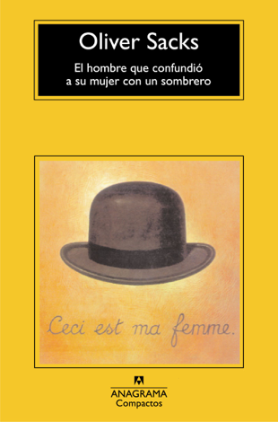 Libro El hombre que confundió a su mujer con un sombrero - Oliver Sacks
